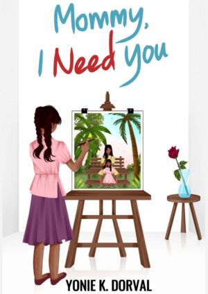 Mommy, I Need You - eBook